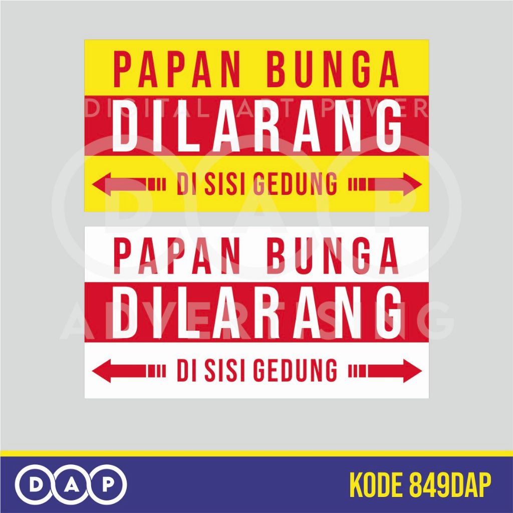 

849 - STIKER LARANGAN PAPAN BUNGA - STIKER VYNIL - TERBAIK