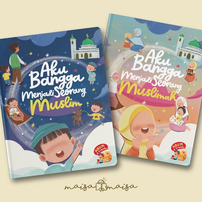 Aku Bangga Menjadi Seorang Muslim Muslimah | Boardbook Anak Islami Sunnah | Haum Publishing