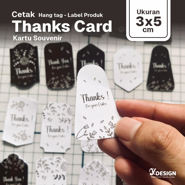 

Cetak Label Murah, Kartu Souvenir, Thanks Card Custom 3 x 5 cm ( Min. Order 50 pcs ), YDESIGN