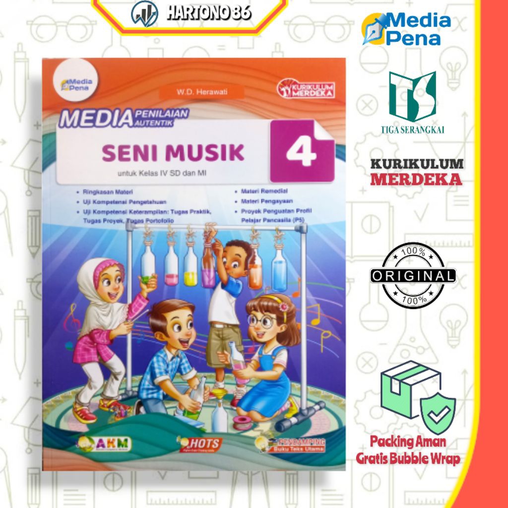 Buku Media penilaian Autentik Seni Musik kelas 4 SD/MI kurikulum merdeka Media pena Tiga serangkai