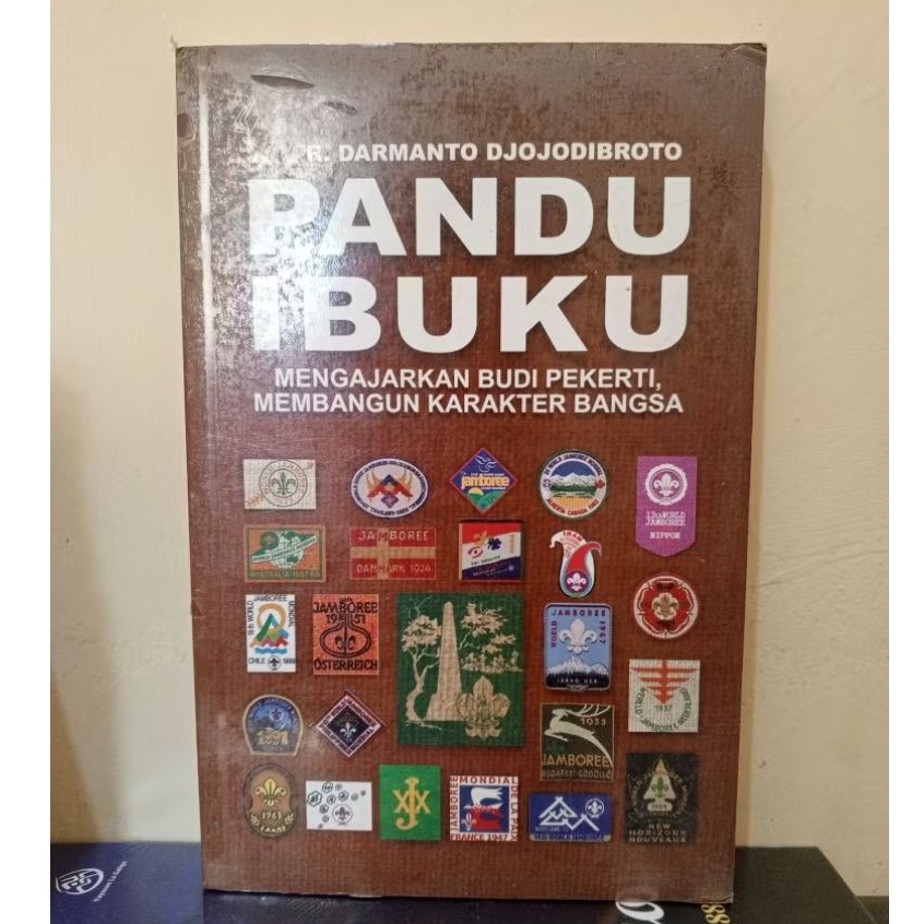 PANDU IBUKU ; Mengajarkan Budi Pekerti, Membangun Karakter Bangsa - R. Darmanto Djojodibroto
