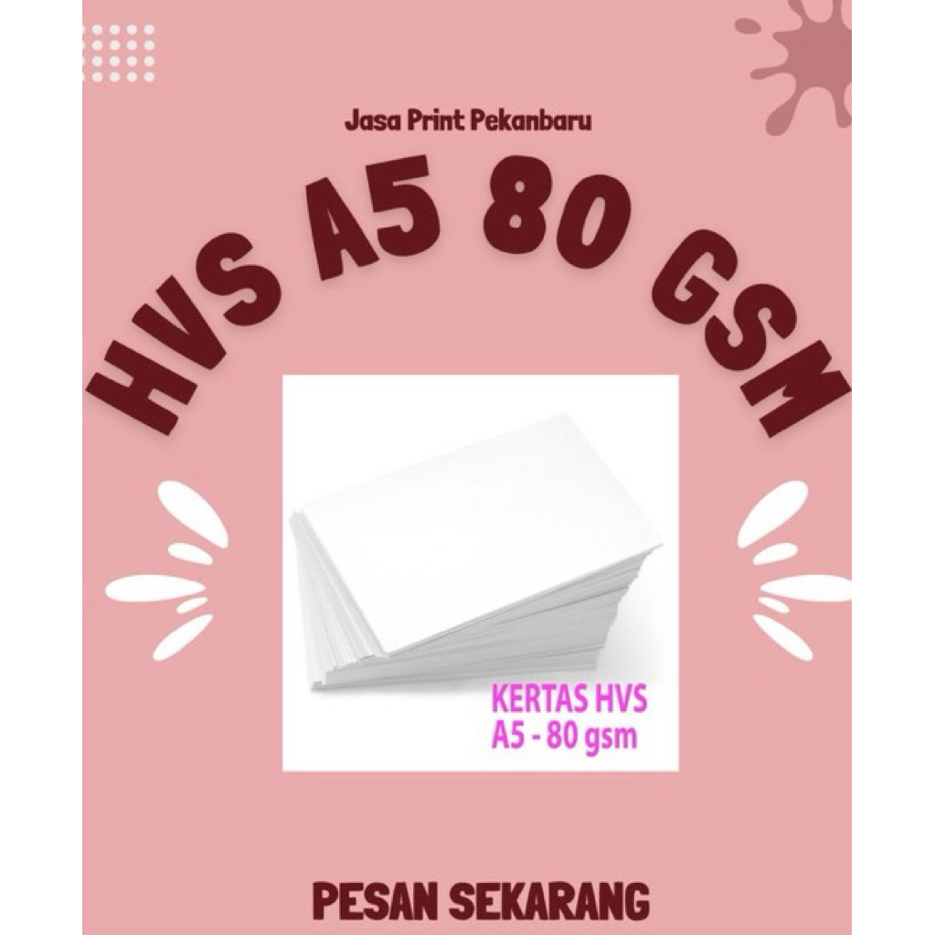 

Print HVS A5 80gsm