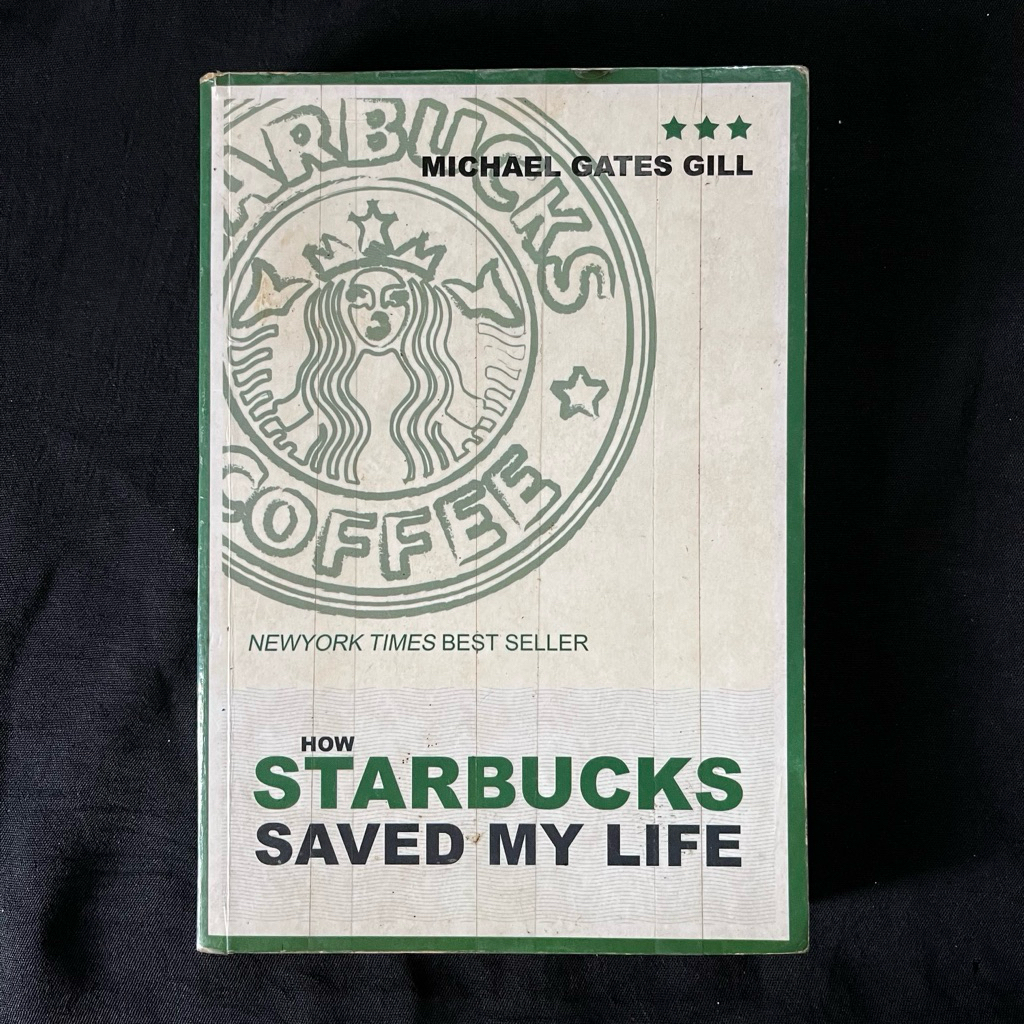 ORIGINAL•Buku Motivasi How Starbucks Saved my Life