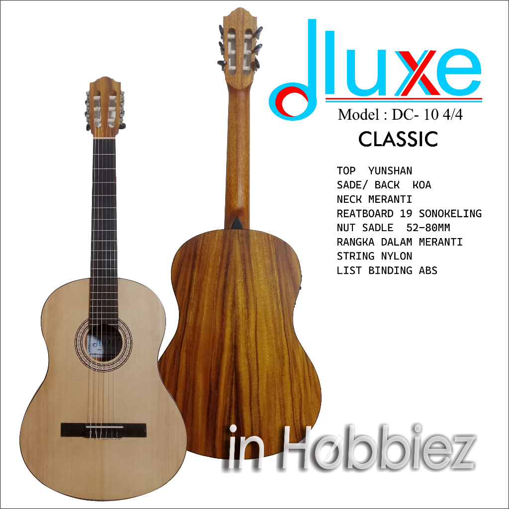 GITAR KLASIK DLUXE DC 100, GITAR KLASIK DLUXE, GITAR DLUXE, GITAR AKUSTIK, GITAR AKUSTIK ELEKTRIK, G
