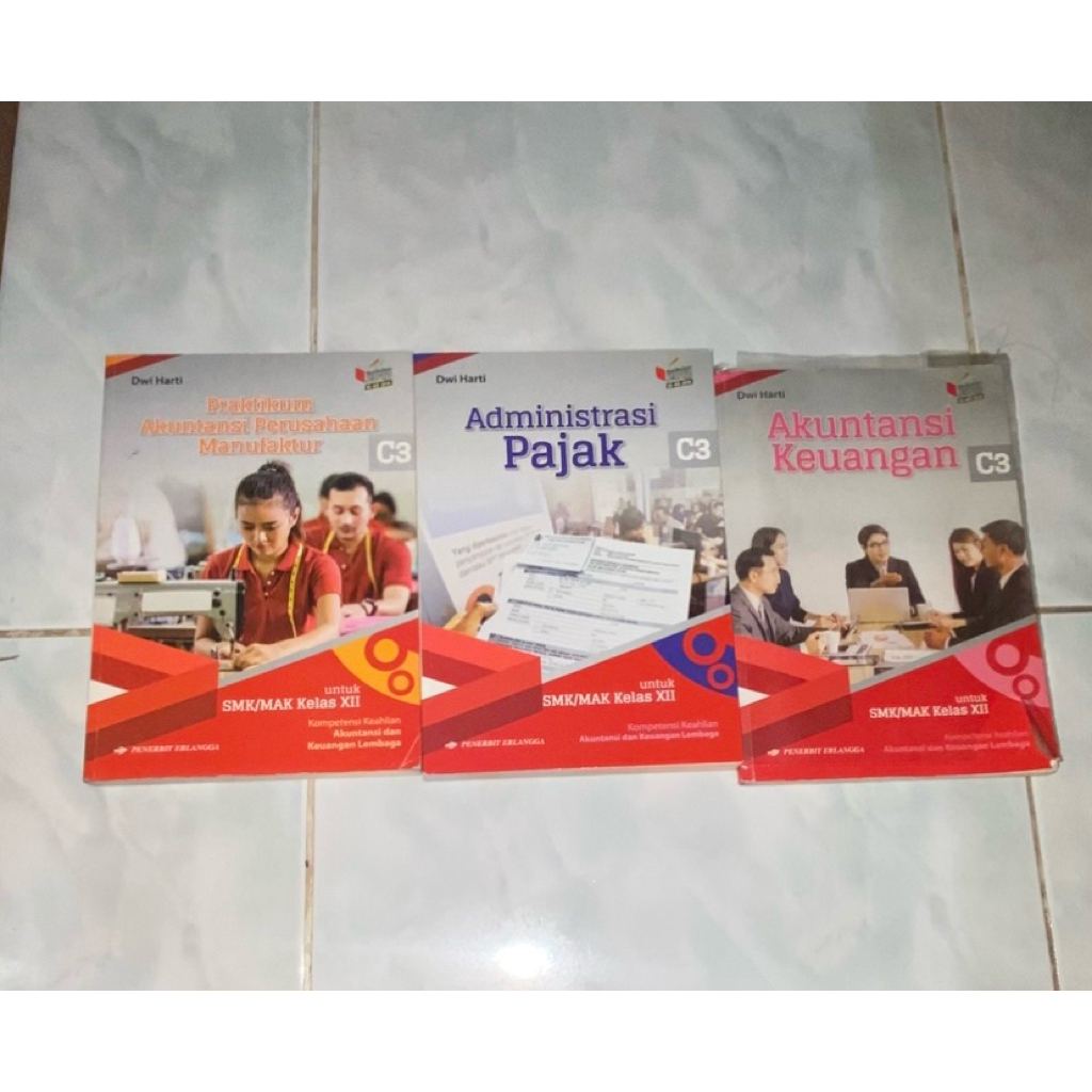 Buku Preloved SMK/MAK Erlangga Kelas XII C3 - Prak Akuntansi Manufaktur, Administrasi Pajak, Akuntan