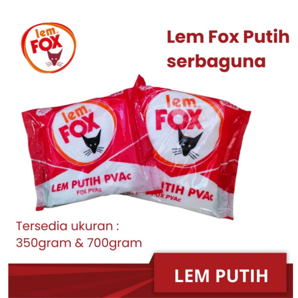 

Lem Fox Putih PVAC