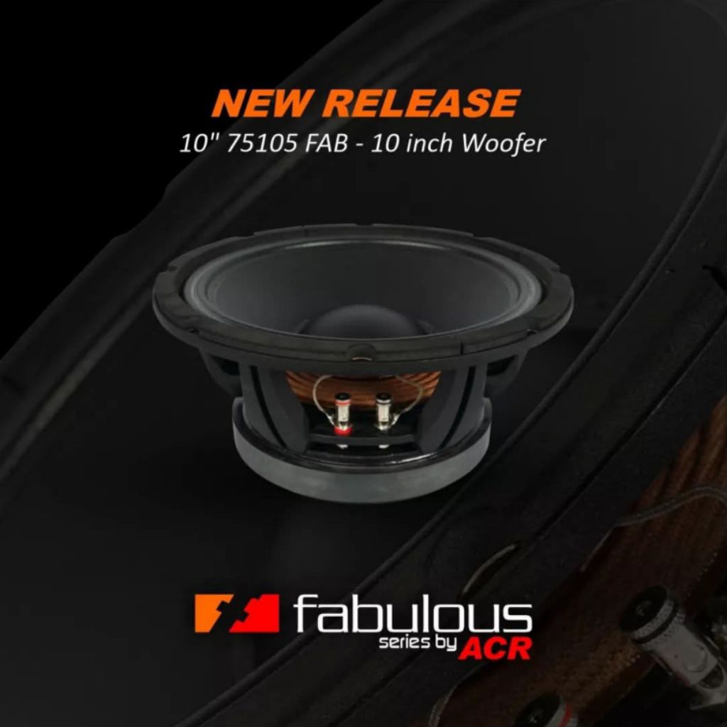 Speaker ACR Fabulous 10 inch 75105 Original Fabulous Woofer 600 watt Speaker ACR Fabulous 75105 spea