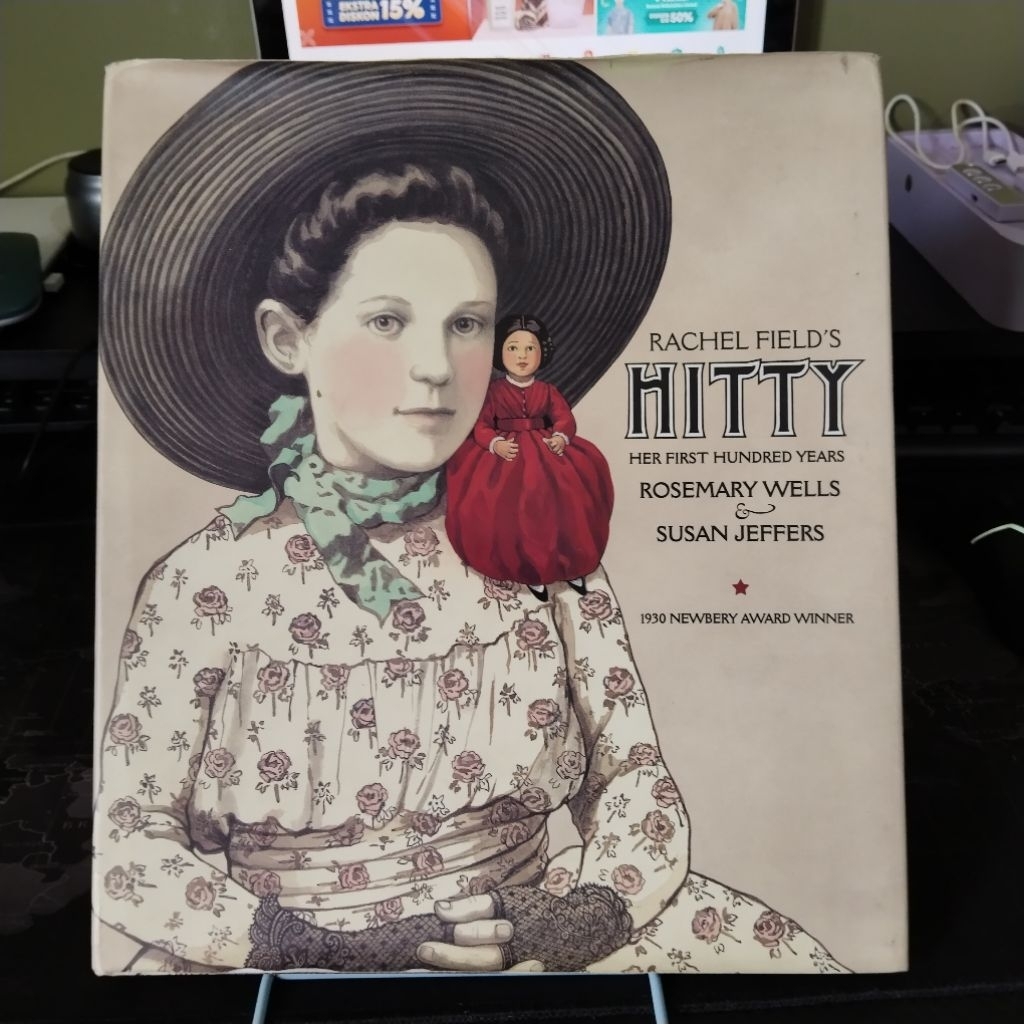 Buku Cerita Anak Rachel Field's HITTY Her First Hundred Years by Rosemary Wells & Susan Jeffers