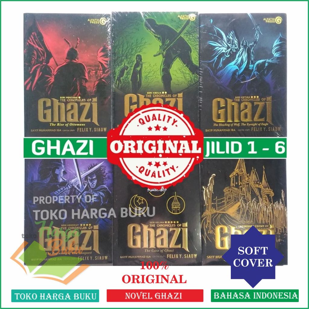 Foto Paket The Chronicles Of Ghazi Seri 1 - 6 ORIGINAL Novel Ghazi Lengkap 6 Jilid - Al Fatih Press