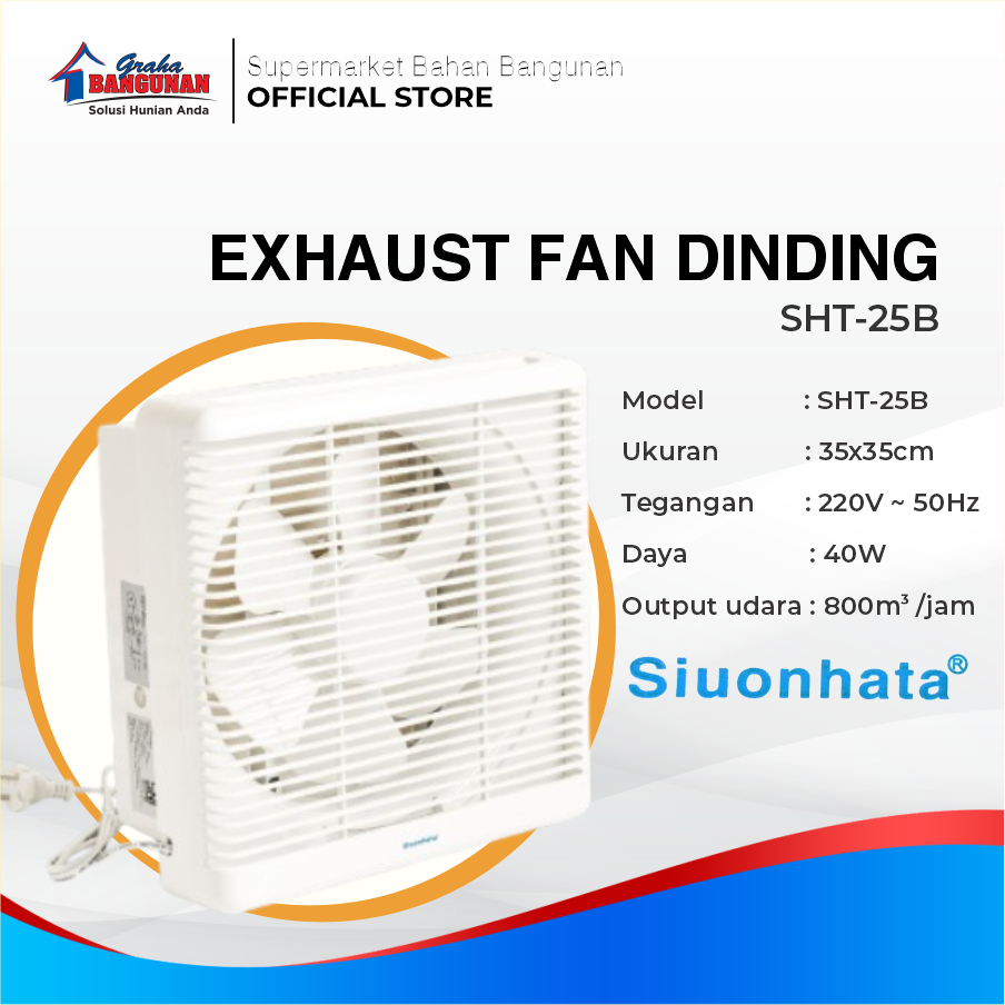 SPL Siuonhata EXHAUST FAN DINDING SHT-25B