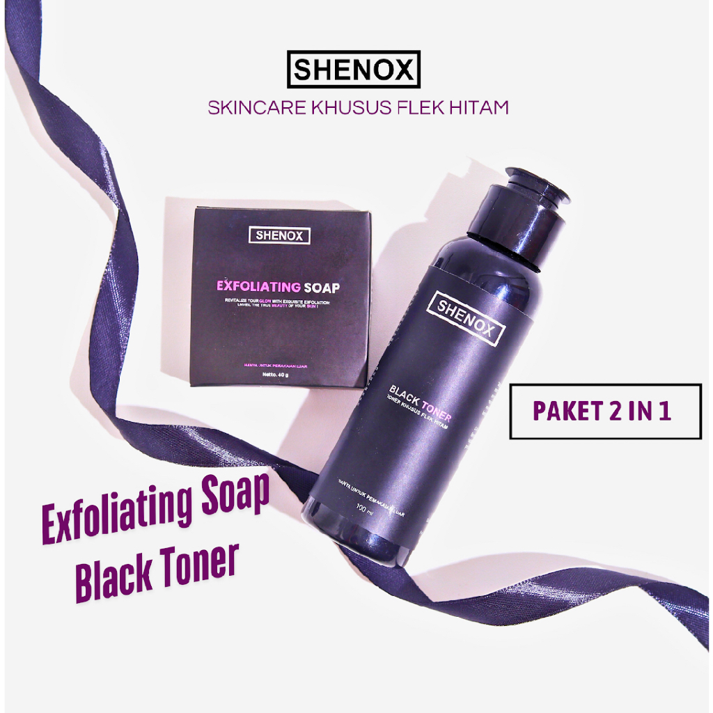 Shenox Skincare Flek Hitam Sabun Exfoliating dan Toner Exfoliating / Toner Flek Hitam