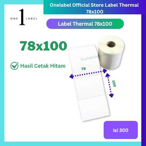 

ONELABEL LABEL STIKER THERMAL 78X100 ISI 300