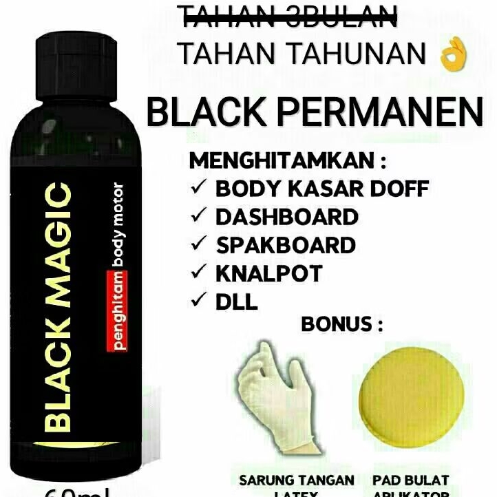 BLACK MAGIC PENGHITAM BODY KENDARAAN PERMANENT 80ml