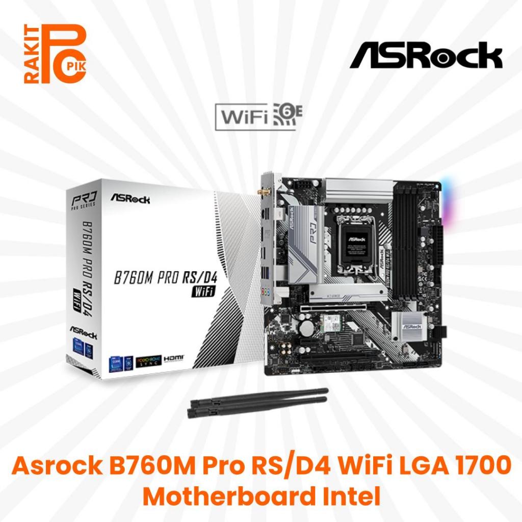 Asrock B760M Pro RS/D4 WiFi LGA 1700 Motherboard Intel | DDR4 WIFI LGA1700