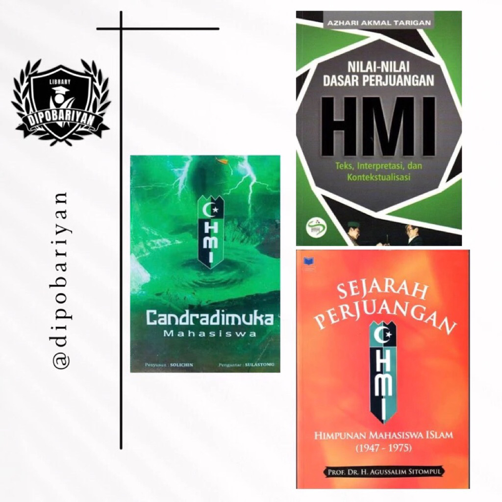 PAKET 3 HMI - CANDRADIMUKA, SEJARAH PERJUANGAN HMI, NDP HMI