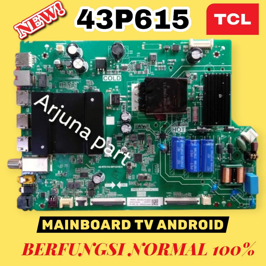 MB TV TCL 43P615 / MAINBOARD TV TCL 43P615 / MESIN TV TCL 43P615 / MODUL TV TCL 43P615 / MB TCL 43P6