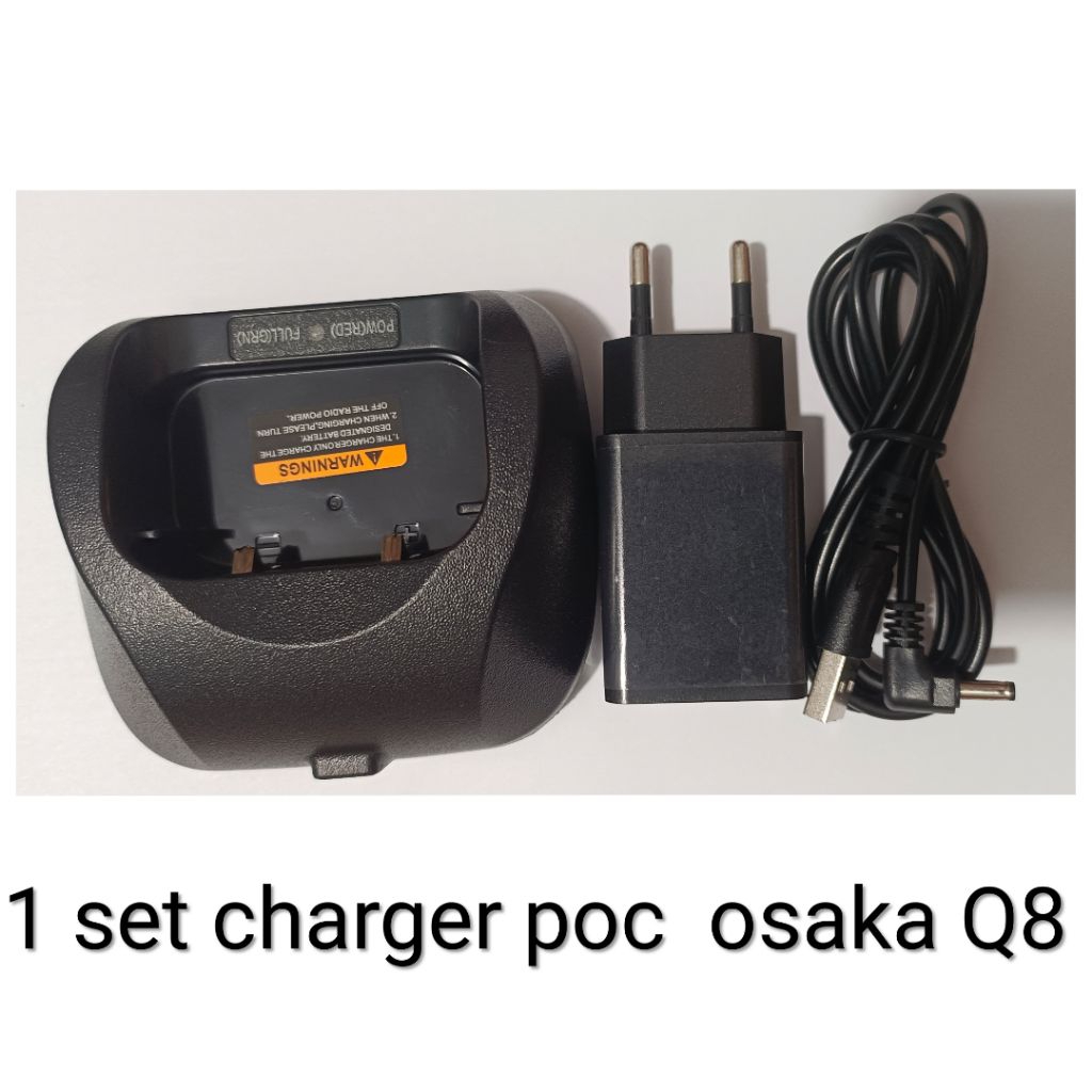 Charger duduk ht Osaka Q8 POC