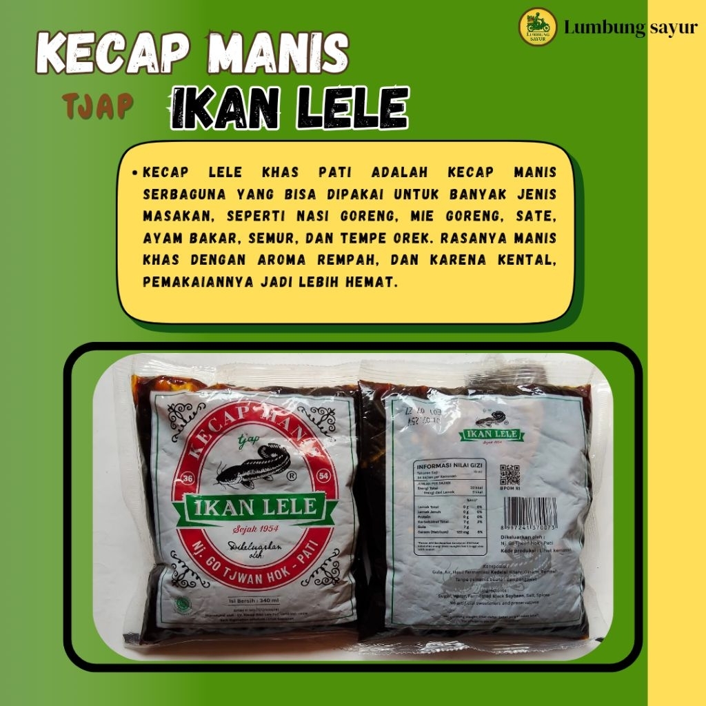 

Kecap Lele kemasan 340ml (1/2kg) kecap nikmat dan manis