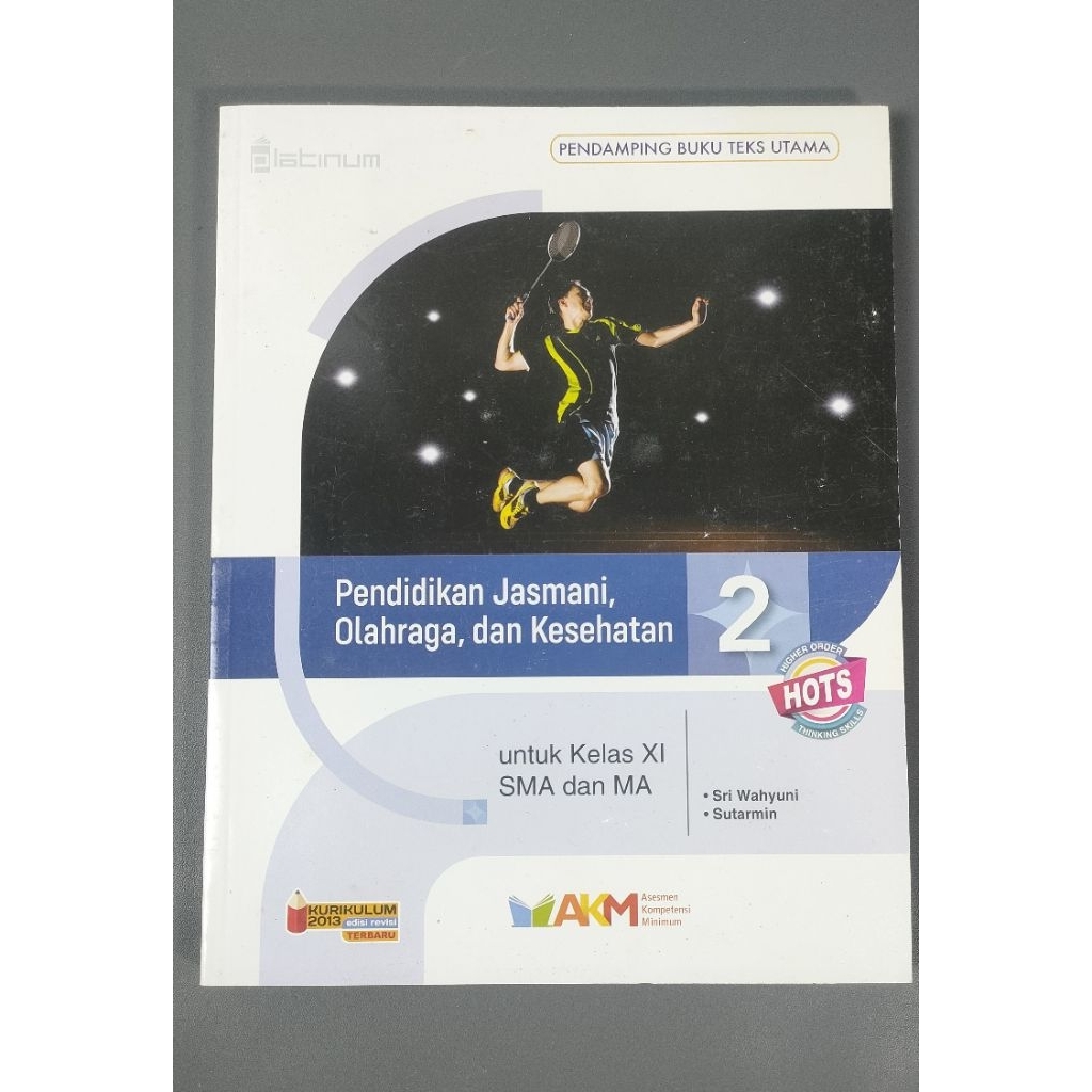 Buku Tiga Serangkai Platinum PJOK / Buku SMA Kelas XI PJOK Tiga Serangkai Platinum / buku kelas xi K