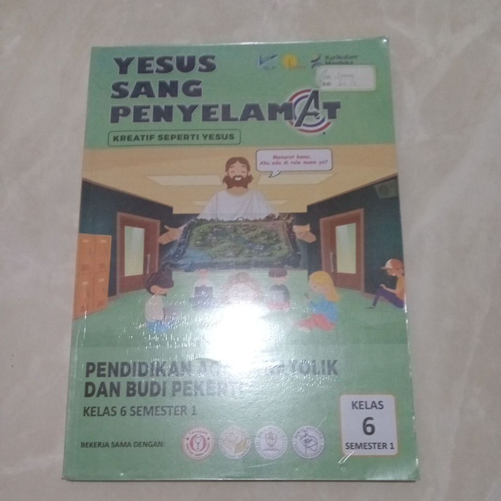 YESUS SANG PENYELAMAT PENDIDIKAN AGAMA KATHOLIK DAN BUDINPEKERTI KELAS 6