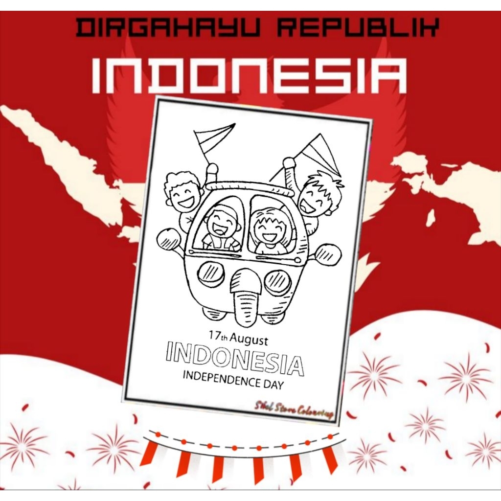 

Kertas Mewarnai Gambar Anak Tema HUTRI Kemerdekaan (17 Agustusan) / Kertas Gambar (10 Lembar Gambar)