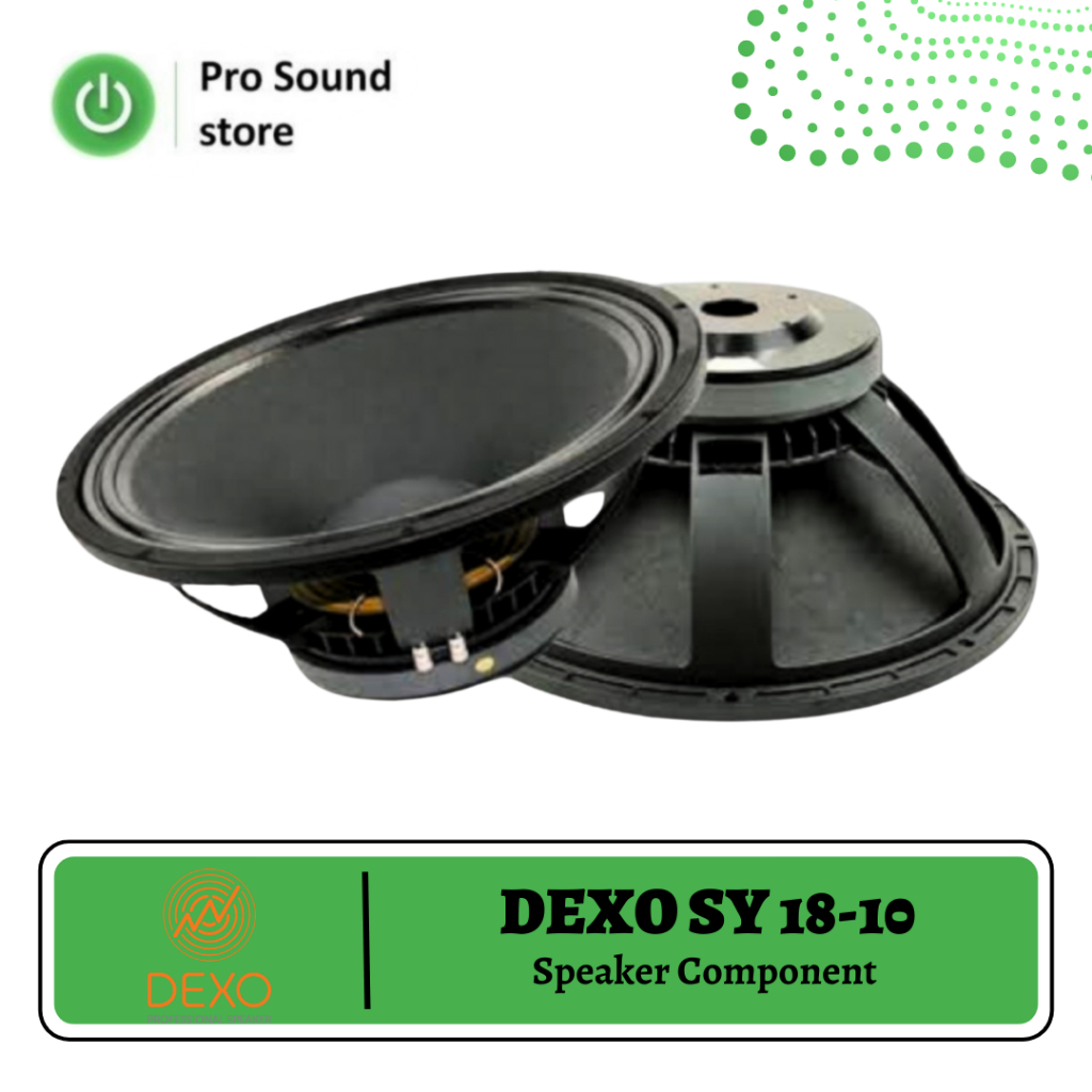 Speaker DEXO SY 18-10 18 Inch / Speaker DEXO 18 IN / Speaker Component