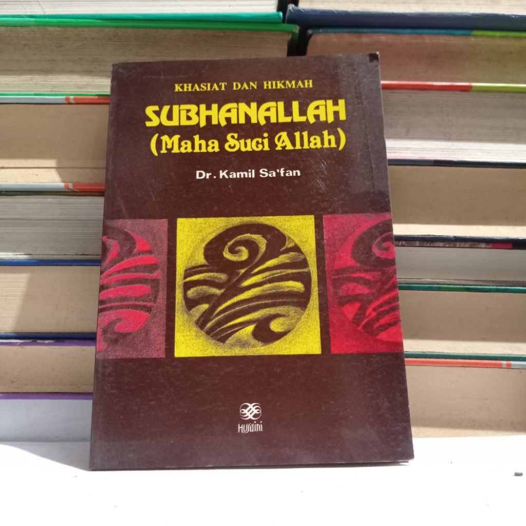 KHASIAT DAN HIKMAH SUBHANALLAH - KAMAL SA'FAN
