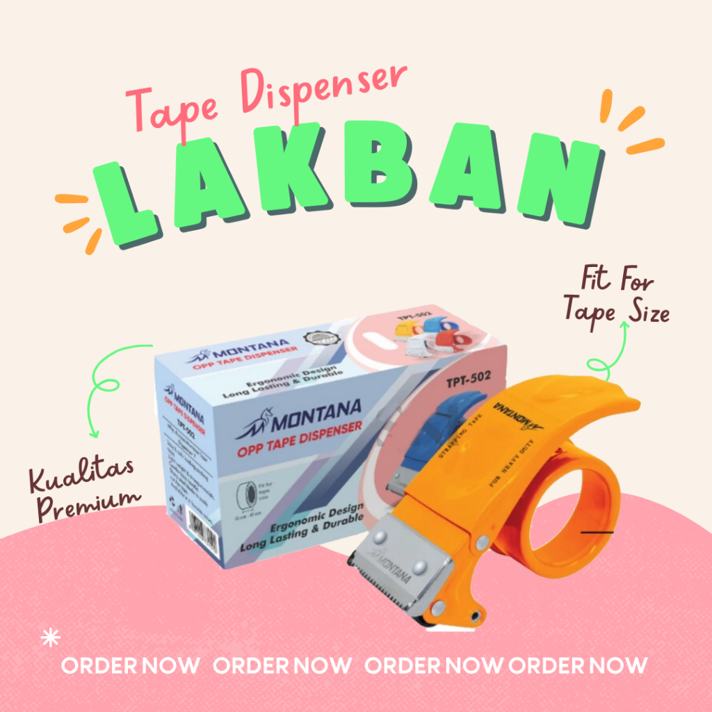 

Tape Dispenser Lakban / Cutter Lakban / Dispenser Tape Montana
