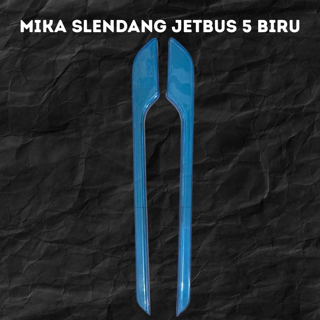 MIKA JETBUS 5 / MIKA SLENDANG JETBUS 5 / MIKA SLENDANG BIRU VARIASI / MIKA SLENDANG BIRU JB 5
