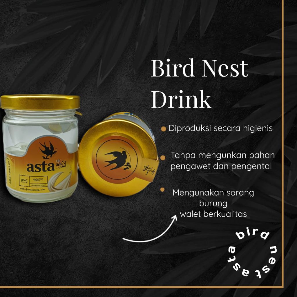 

Asta bird's nes minuman sarang burung walet