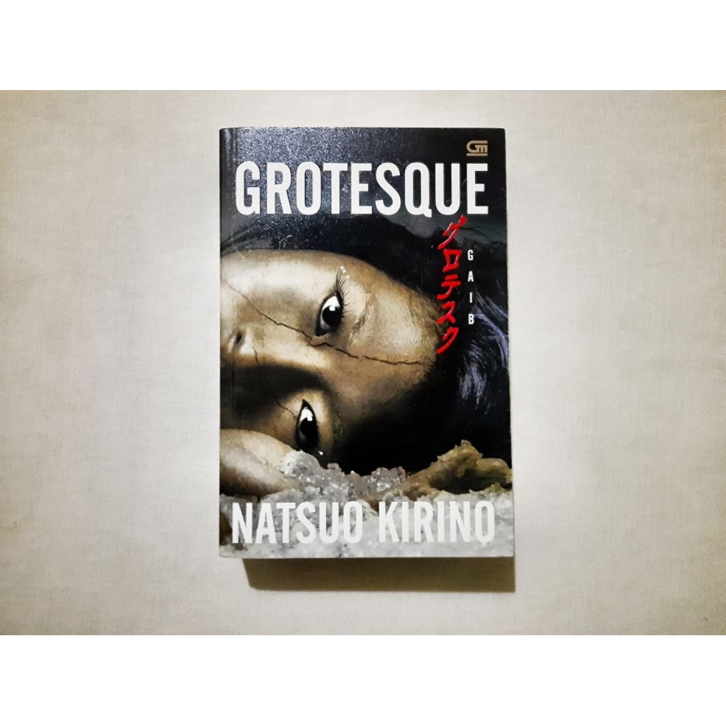 Grotesque: Gaib - Natsuo Kirino