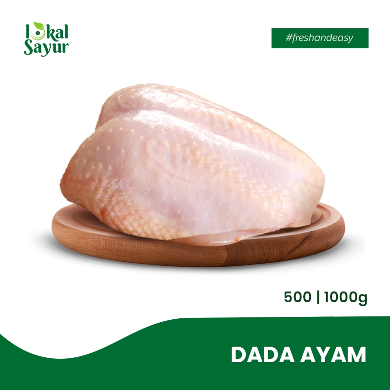 

Lokal Sayur - Ayam Segar Bagian Dada Pilihan Kualitas Terbaik