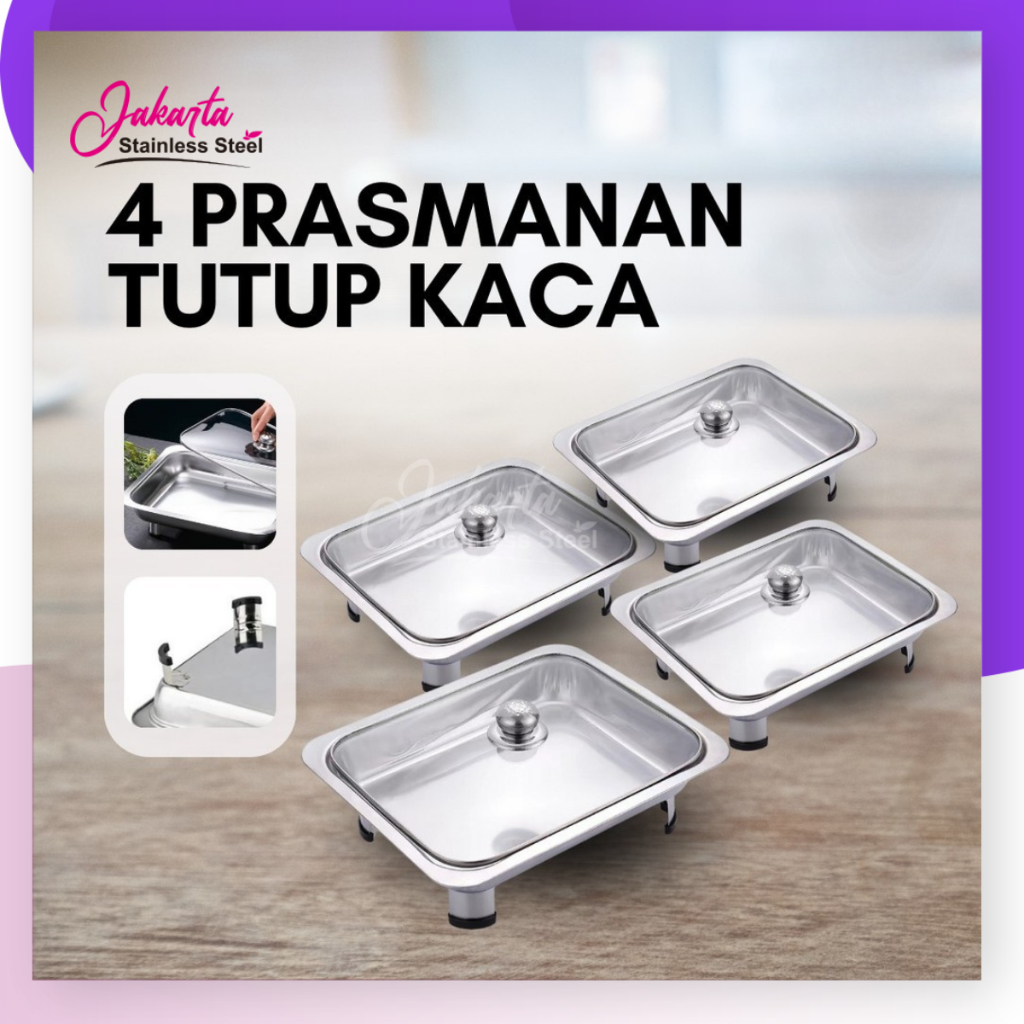 TERLARIS Jakarta SS - 4 Set Prasmanan Tutup Full Kaca Tebal Nampan Prasmanan Bahan Stainless Steel
