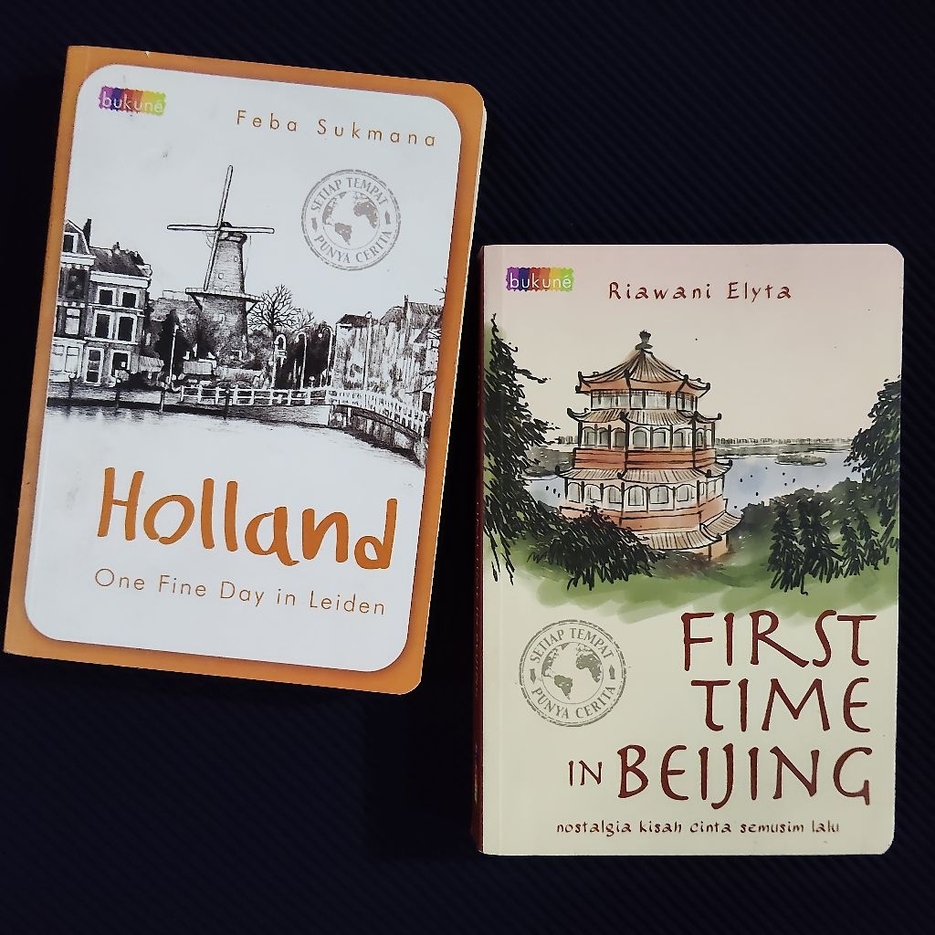 Buku Original • Novel Setiap Tempat Punya Cerita - STPC / HOLLAND & FIRST TIME IN BEIJING