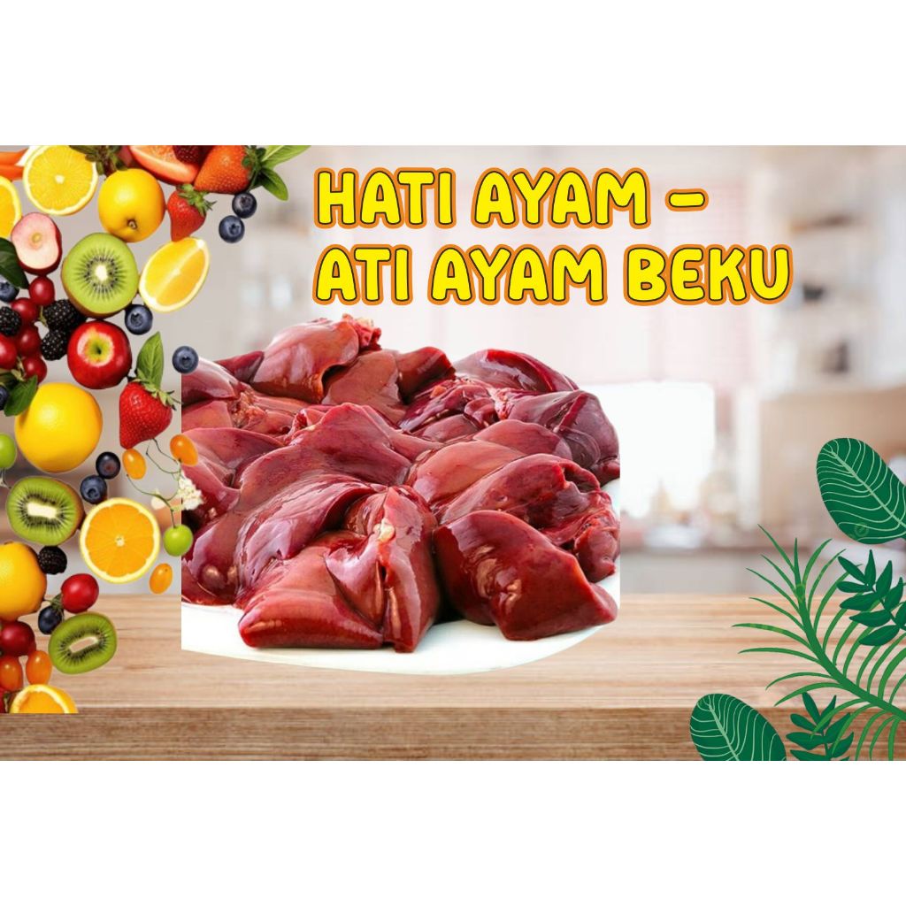 

Hati Ayam / Ati Ayam Beku / Ati Ayam Tanpa Ampela / Chicken Liver