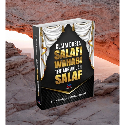 Buku Klaim Dusta Salafi Wahabi tentang Akidah Salaf Bukumusi Bukuasli