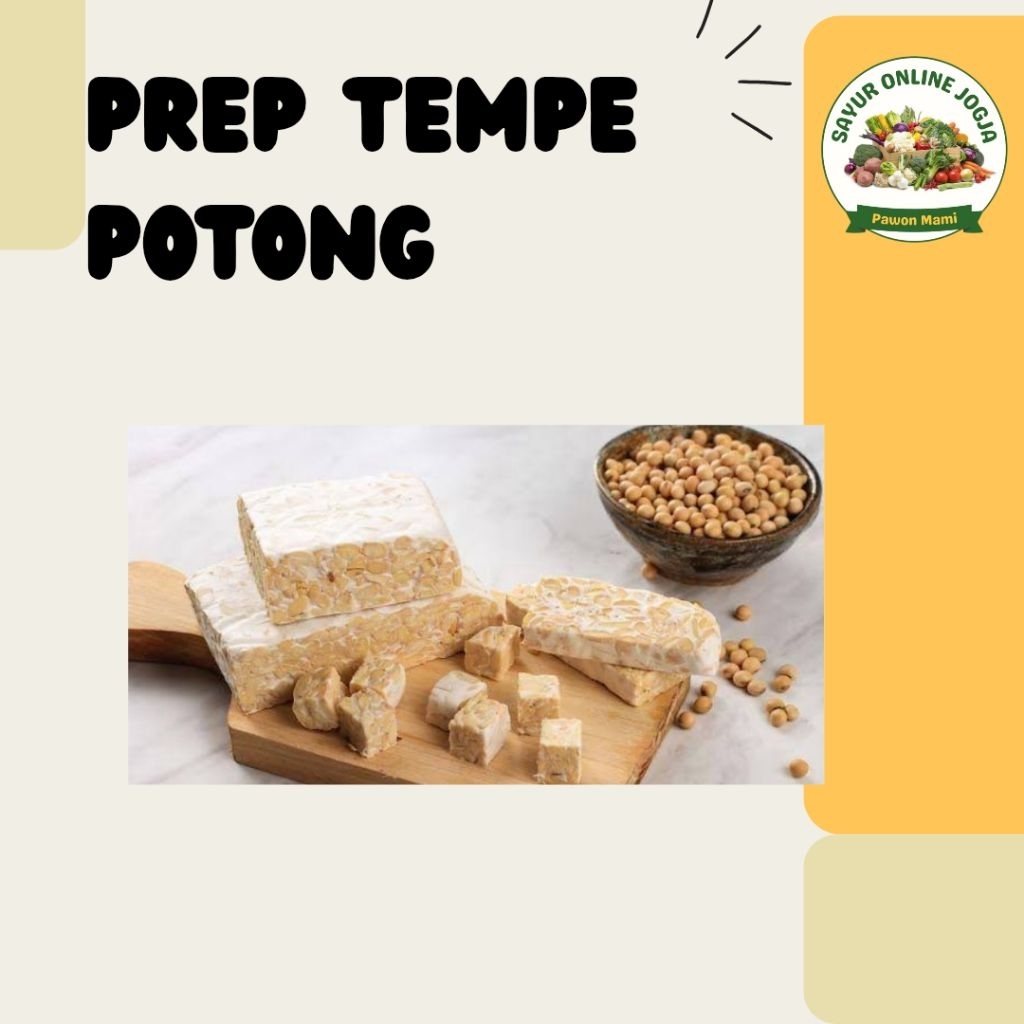 

Prep tempe potong - PAWON MAMI SAYUR ONLINE JOGJA