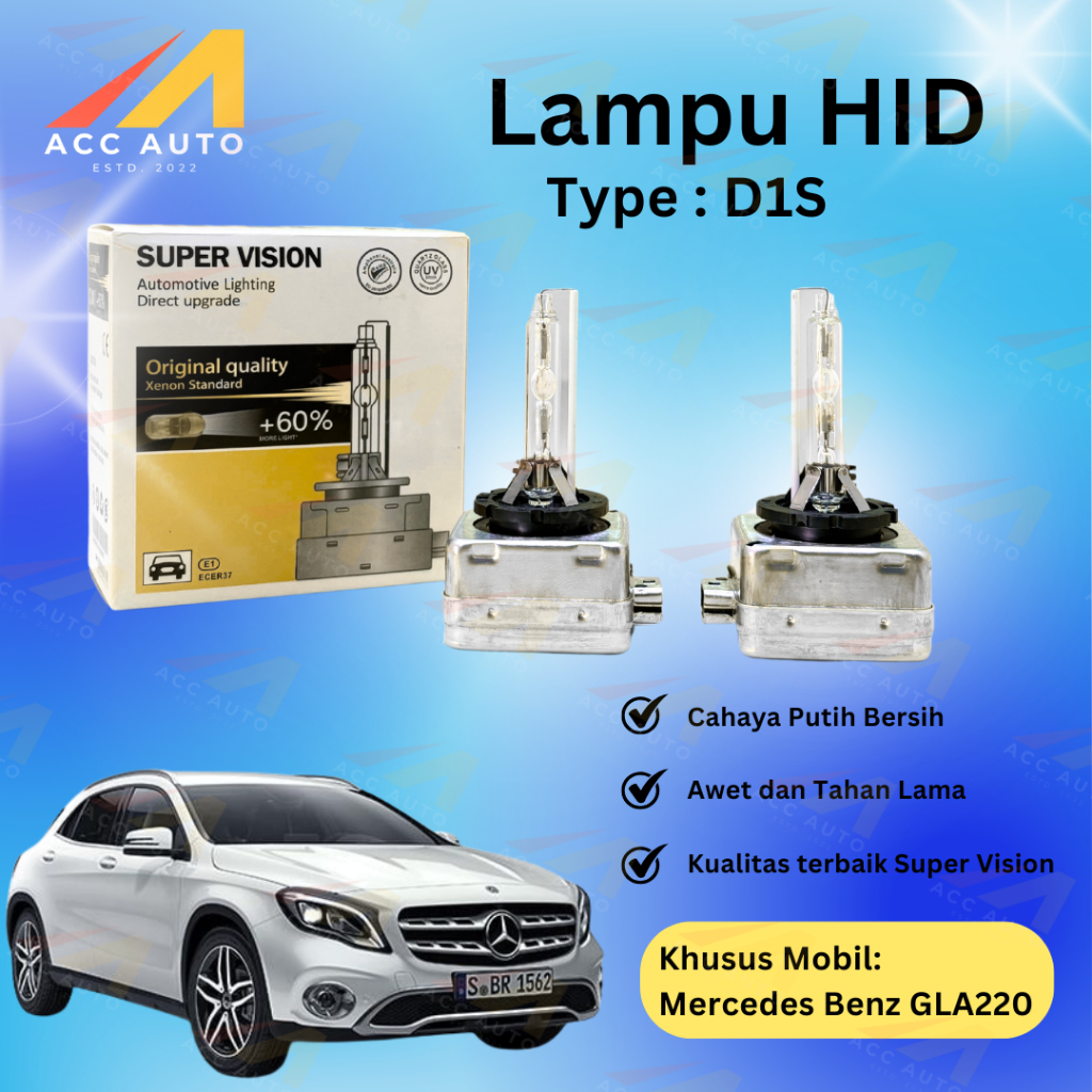 Bola Lampu HID Mercedes Benz GLA200 GLA220 D1S 6000K Supervision Model OEM