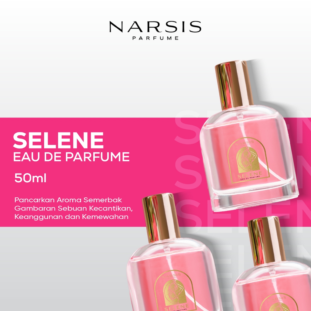 Parfum Cewe Harum Tahan Lama Narsis Selene Eau De Parfum Original Bpom