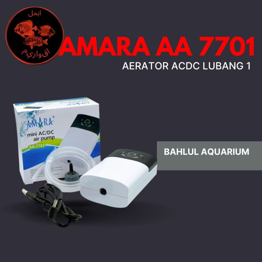 Aerator AMARA AC DC BATERAI 7701 & 7702 Lubang 1 dan Lubang 2