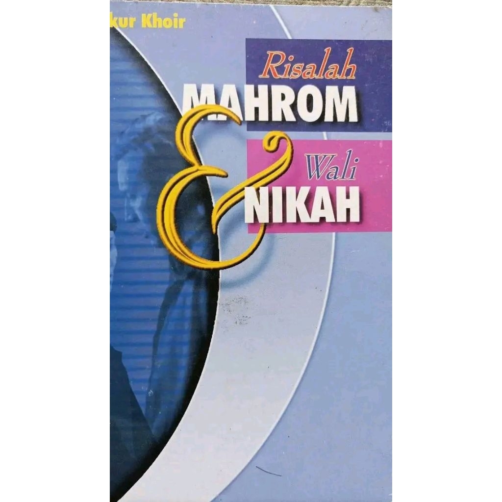 Risalah Mahrom Dan Wali Nikah Paling Lengkap Menggunakan Skema / Mahram / Terjemah Indonesia / Aswaj