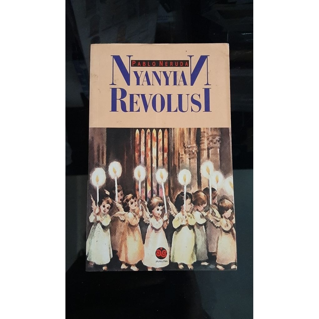 NYANYIAN REVOLUSI - PABLO NERUDA