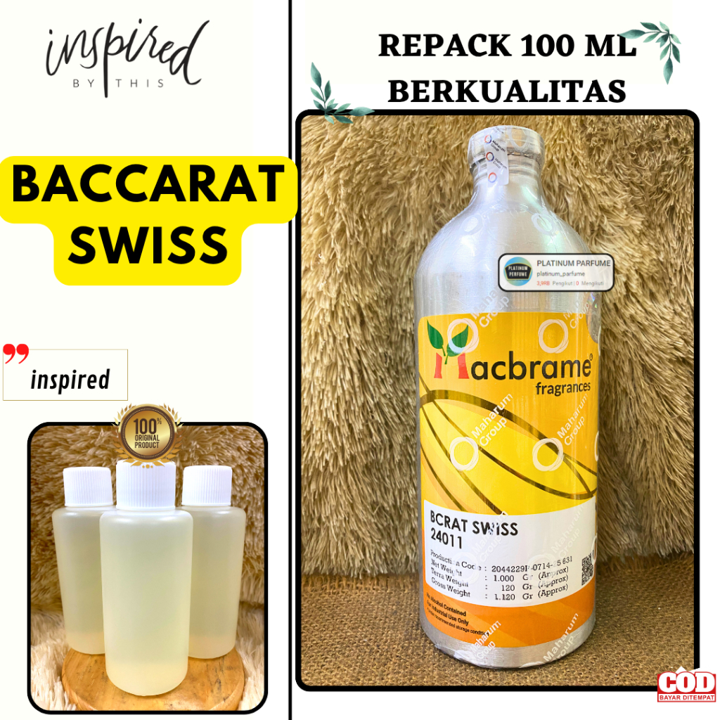 Bibit Parfum BACCARAT SWISS Repack 100 ML MURNI MACBRAME - PERFUME - Bibit/Biang Parfum Bcrat Swiss 