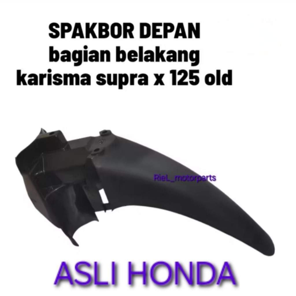 Spakbor Depan Bagian Belakang KARISMA / SUPRA X 125 bodi sekobor selebor ASLI