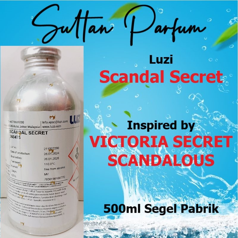SCANDAL SECRET by LUZI Bibit Parfum VICTORIA SECRET SCANDALOUS 500ml Segel Pabrik