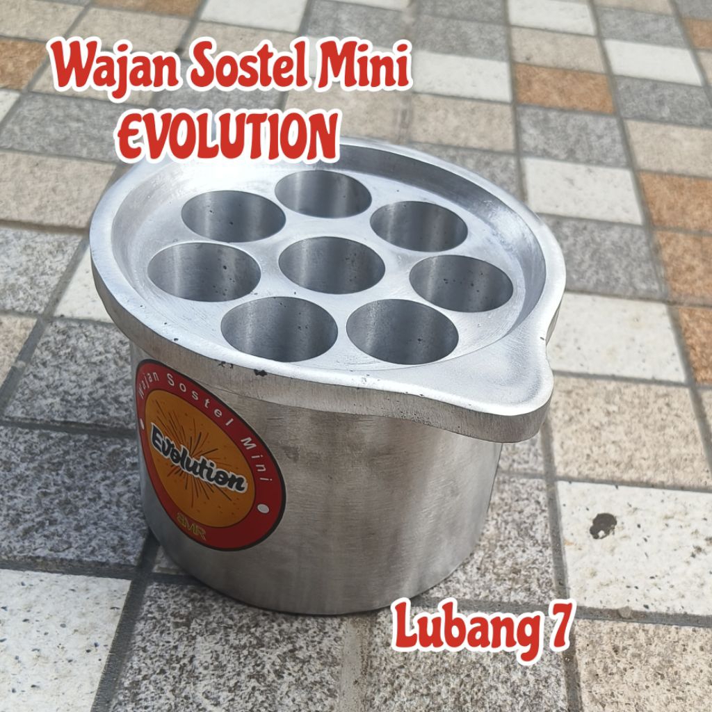 WAJAN SOSTEL MINI EVOLUTION LUBANG 7