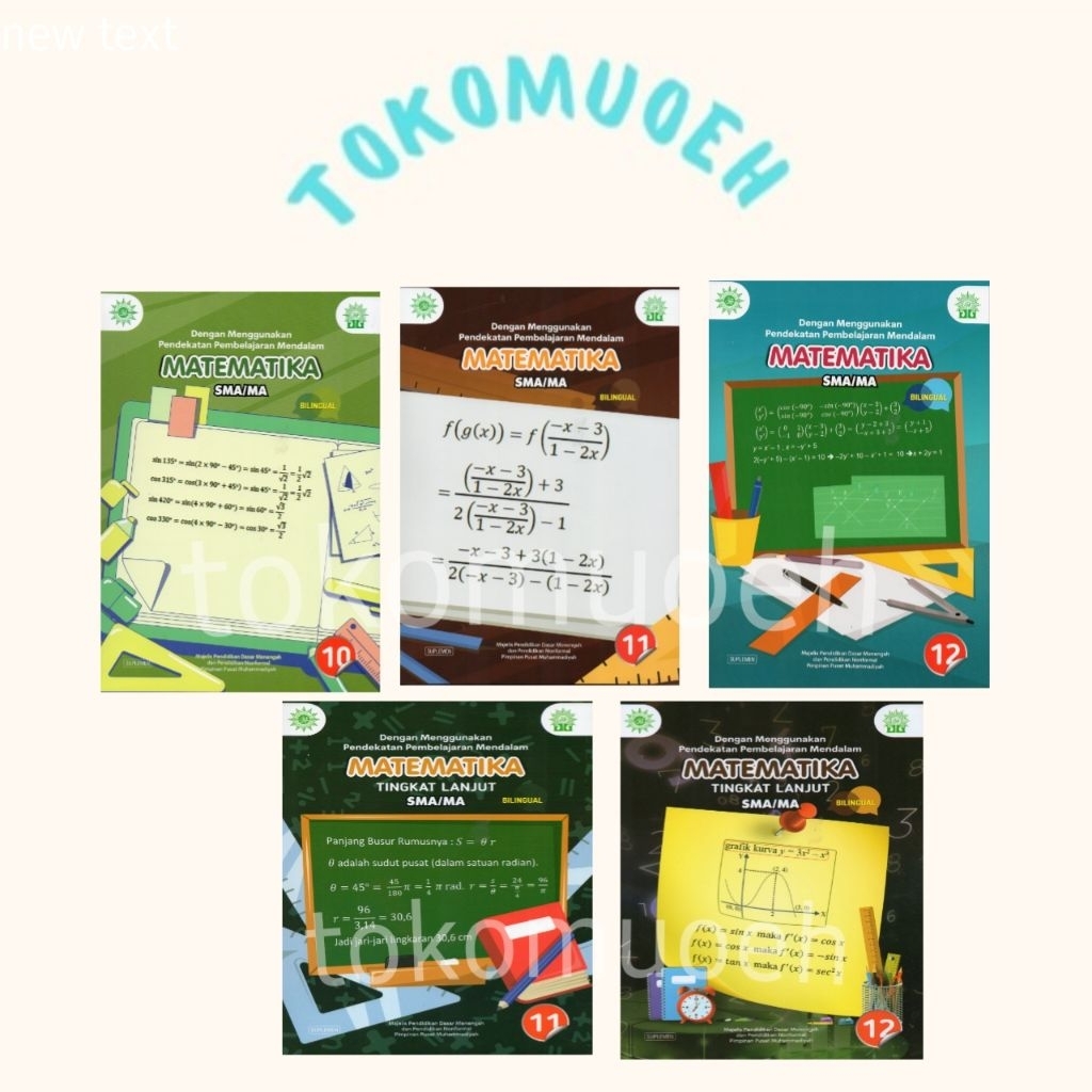 Buku Matematika BILINGUAL BERBASIS AKTIVITAS SMA/MA Muhammadiyah 2025 (BUKU MATEMATIKA BILINGUAL 202
