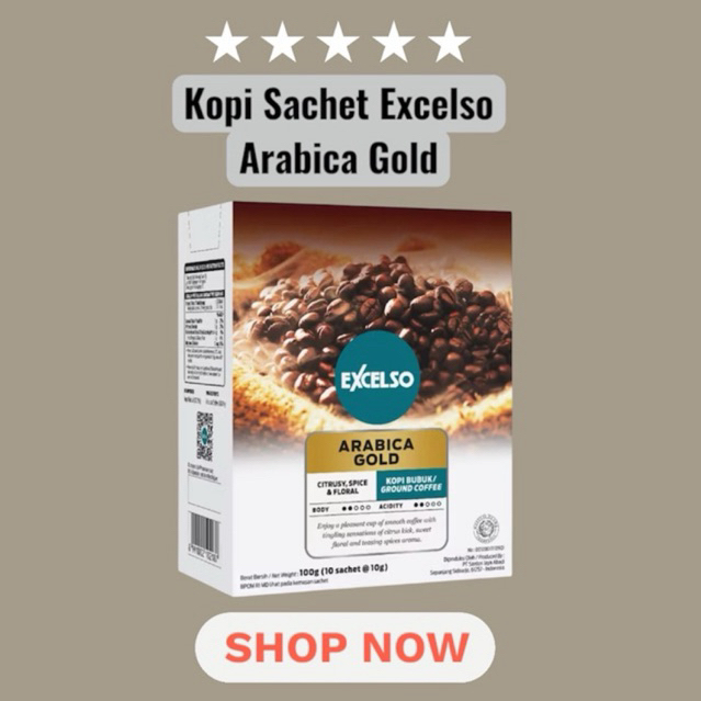 

Kopi Sachet Excelso Arabica Gold- Saving Box Excelso 100g