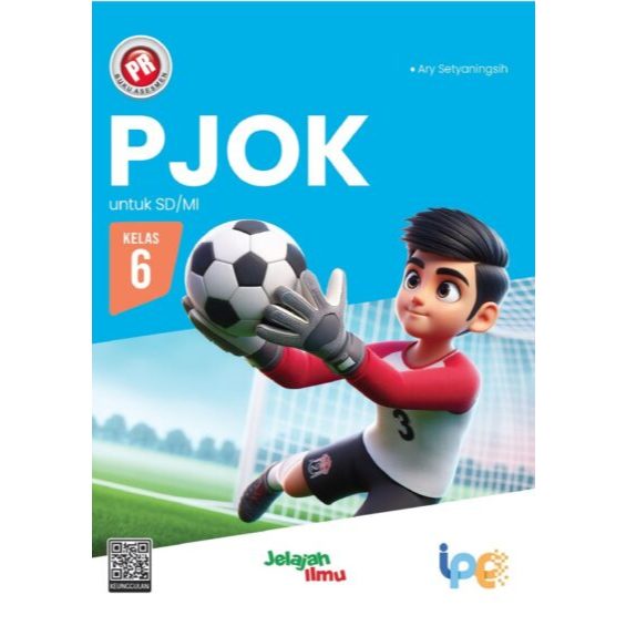 Buku Pr/Lks Kurmer PJOK Kelas 6/VI SD/MI Semester 1&2 Kurikulum Merdeka Intan pariwara Tahun 2024