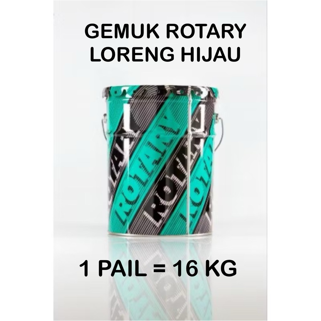 GEMUK GREASE ROTARY HIJAU 1 PAIL 16 KG WARNA HIJAU / ROTARY LORENG HIJAUL 1 PAIL 16 KG